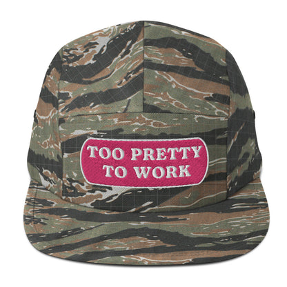 Too Pretty To Work Five Panel Cap