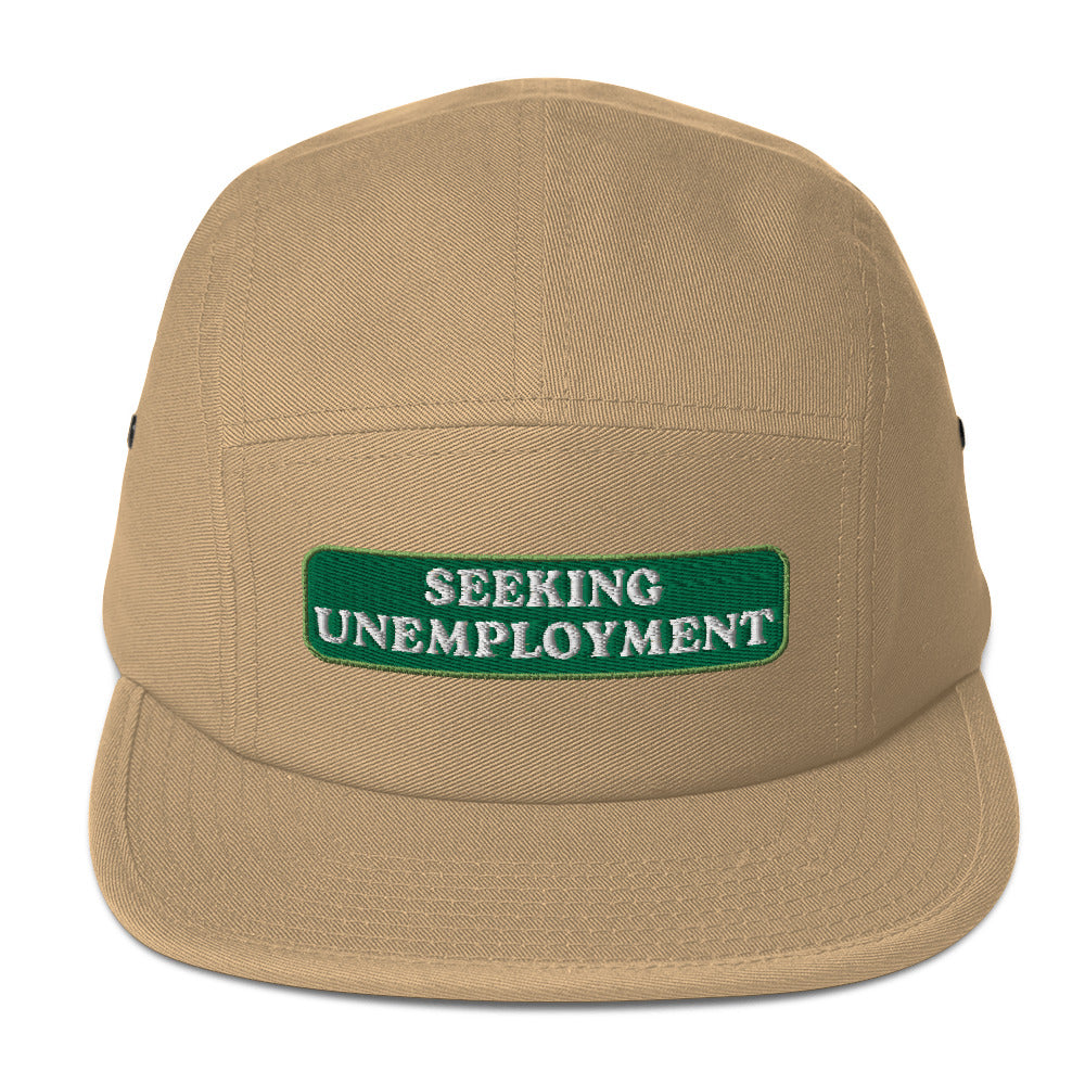 Seeking Unemployment Five Panel Cap