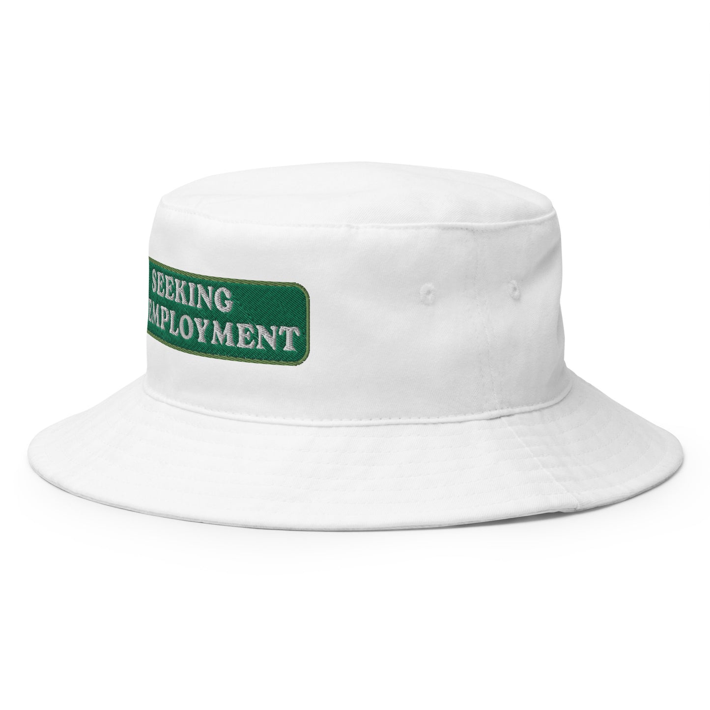 Seeking Unemployment Bucket Hat