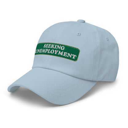 Seeking Unemployment Dad Hat