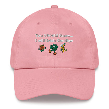 Irish Goodbye Baseball Hat