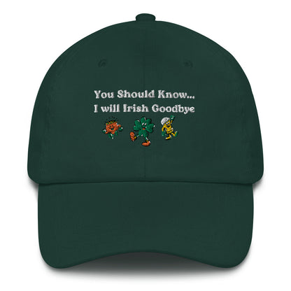 Irish Goodbye Baseball Hat