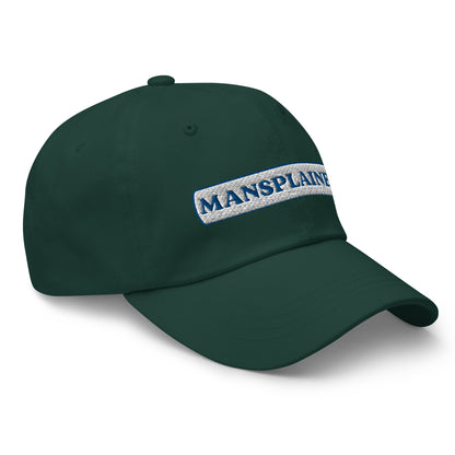 Mansplainer Dad Hat