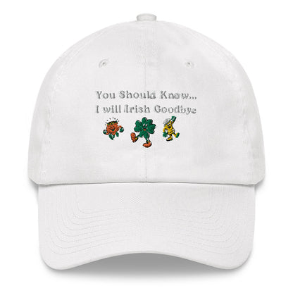 Irish Goodbye Baseball Hat