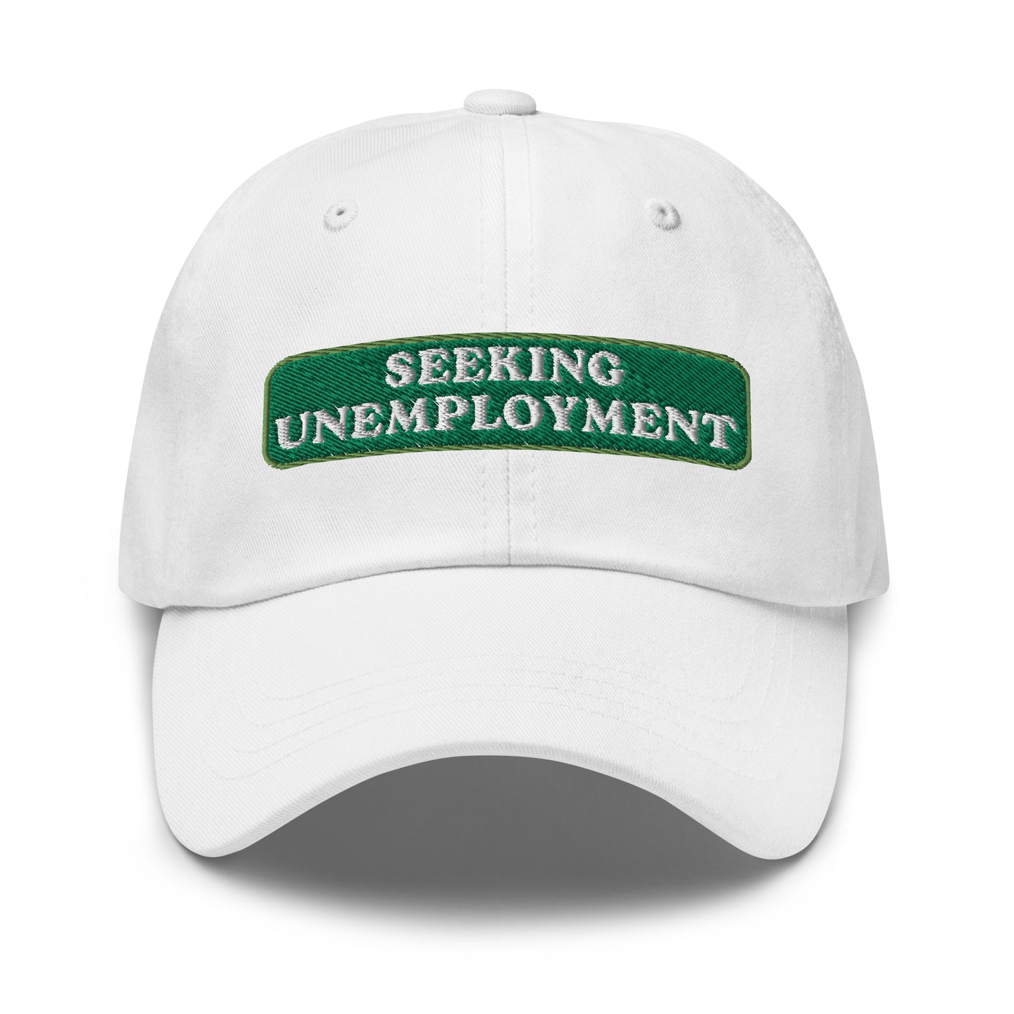 Seeking Unemployment Dad Hat