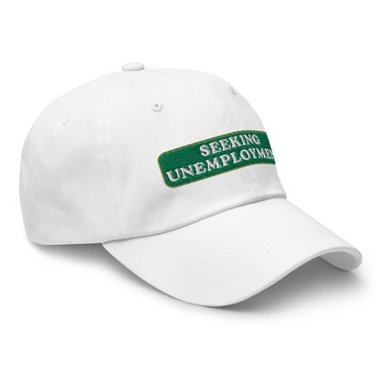 Seeking Unemployment Dad Hat