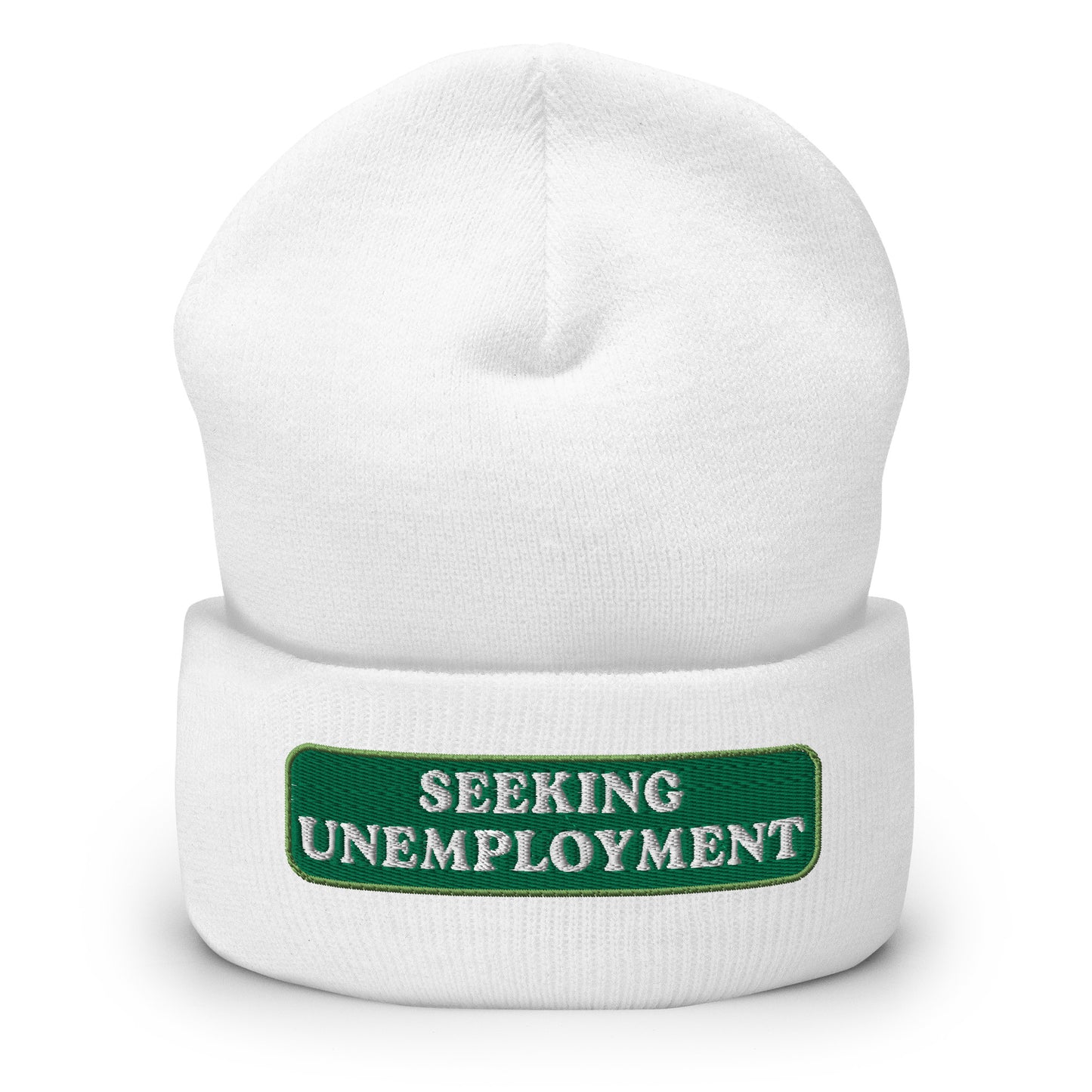 Seeking Unemployment Cuffed Beanie