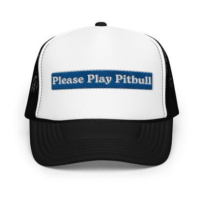 Play Pitbull Foam Trucker Hat