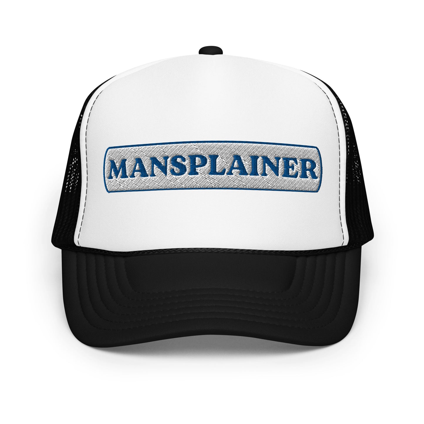 Mansplainer Foam trucker hat