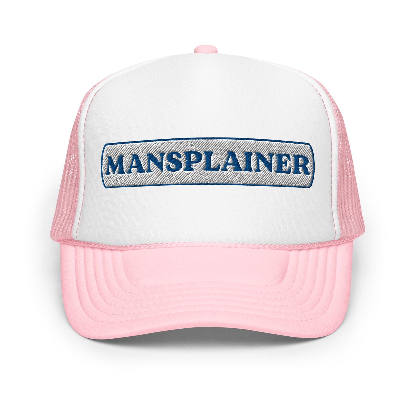 Mansplainer Foam trucker hat