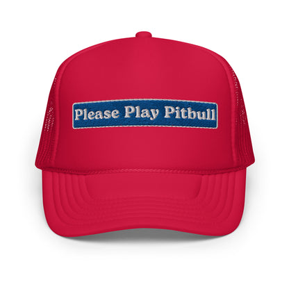 Play Pitbull Foam Trucker Hat