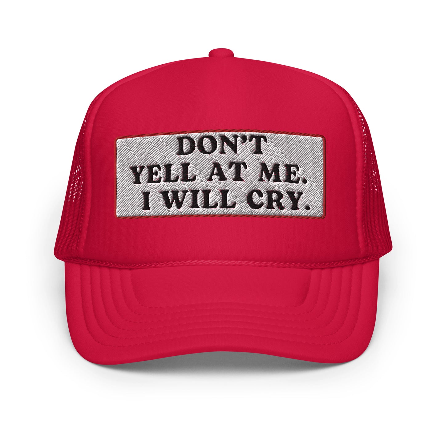 Don't Yell Foam Trucker Hat