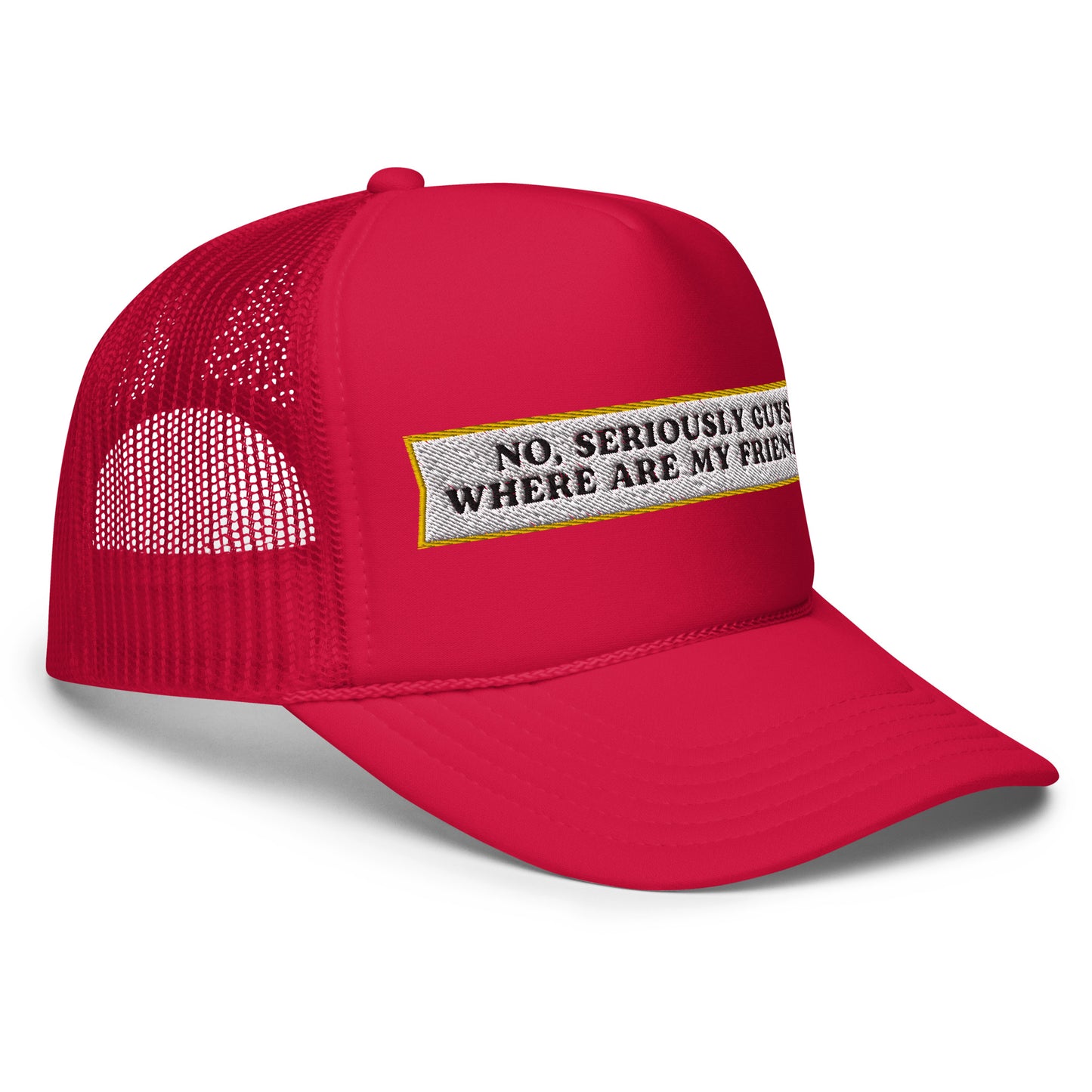 Where Are My Friends? Foam Trucker Hat