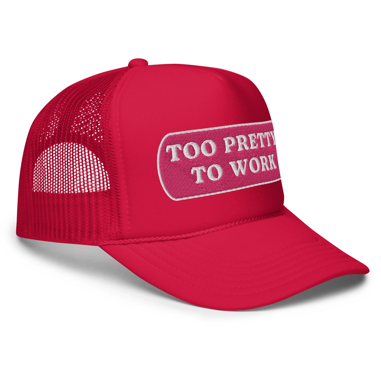 Too Pretty Foam Trucker Hat