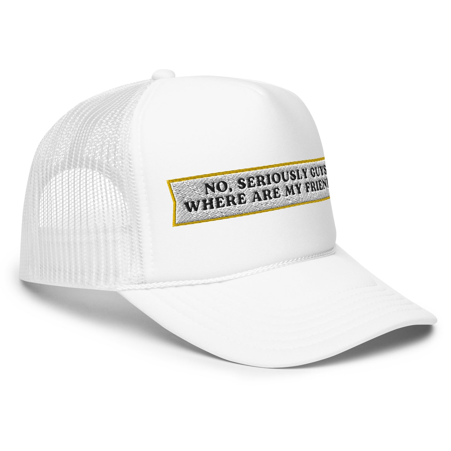 Where Are My Friends? Foam Trucker Hat