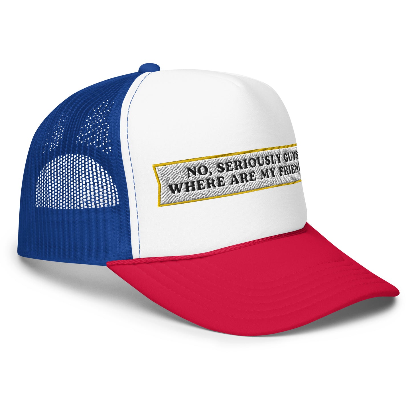 Where Are My Friends? Foam Trucker Hat