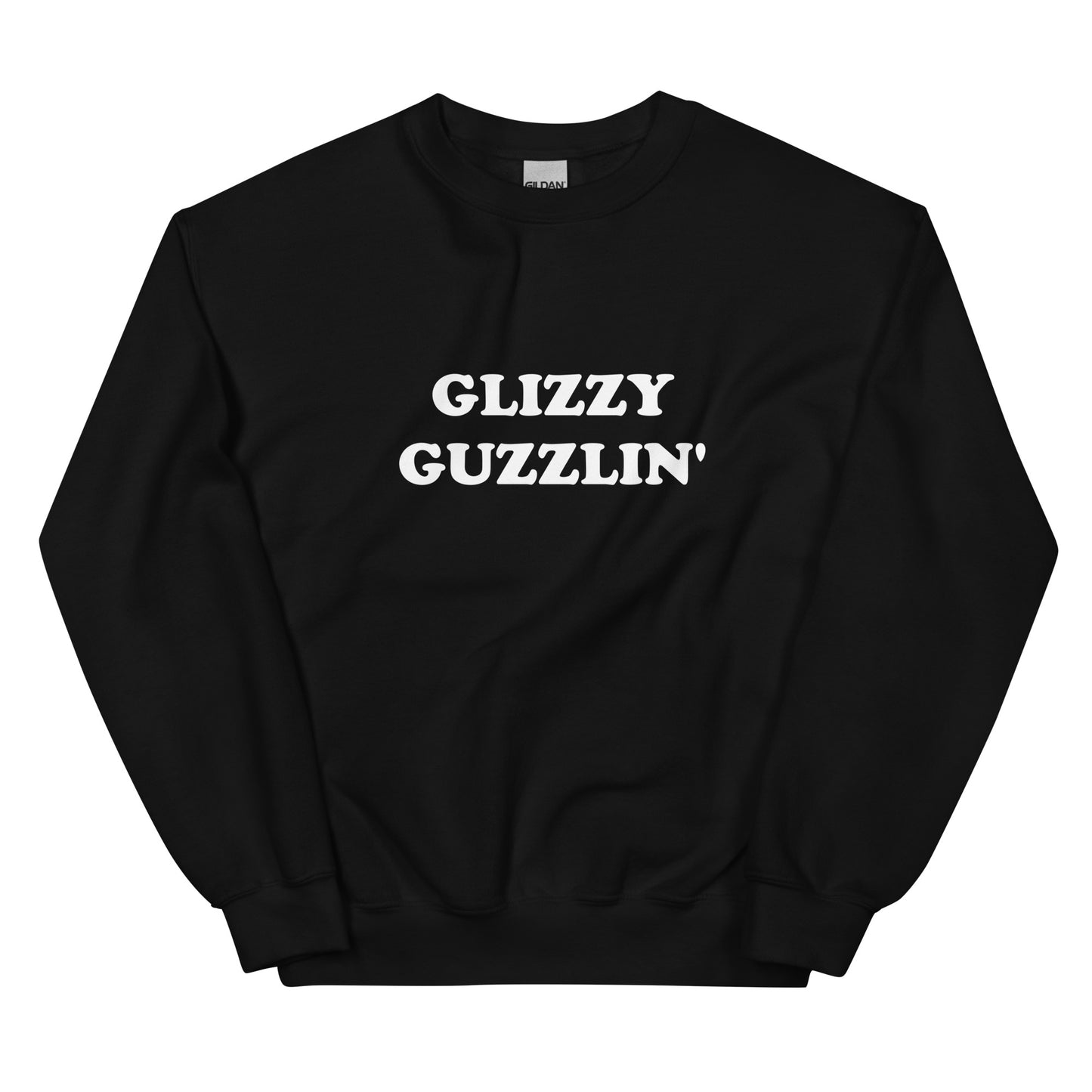 Glizzy Guzzlin Unisex Sweatshirt